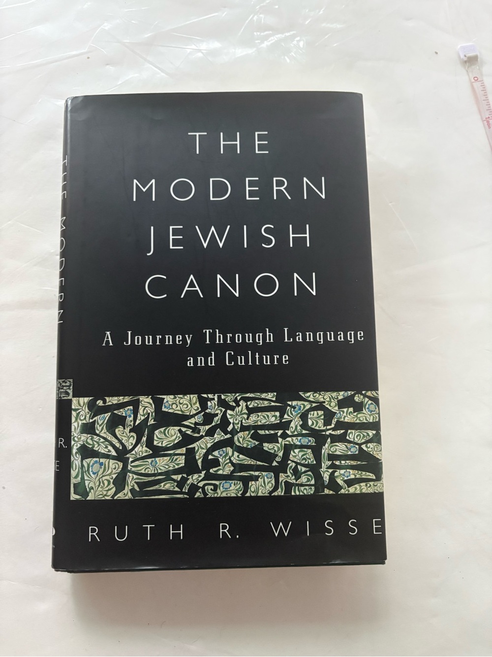 The Modern Jewish Canon: A Journey Through Language and Culture by Wisse, Ruth